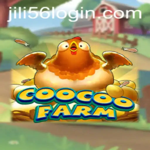 Exploring the World of CooCooFarm: A Deep Dive into JiLi56