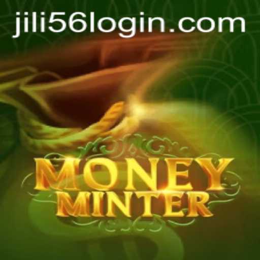 Introducing MoneyMinter: Revolutionizing the Gaming World with JiLi56 Strategies